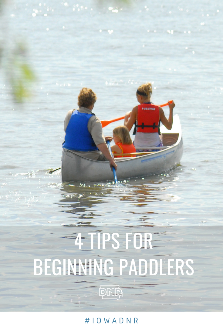 Many Iowans love spending summertime paddling through the water. If you want to try paddling for the first time, check out these tips to get started!  |  Iowa DNR